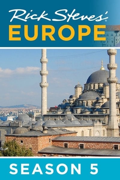 Rick Steves' Europe - Season 5 [88652] (A1724275516) [[Shows]] --Plex--
